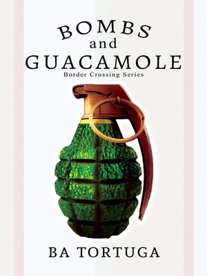 cover image of Bombs and Guacamole